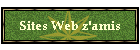 Sites Web z'amis